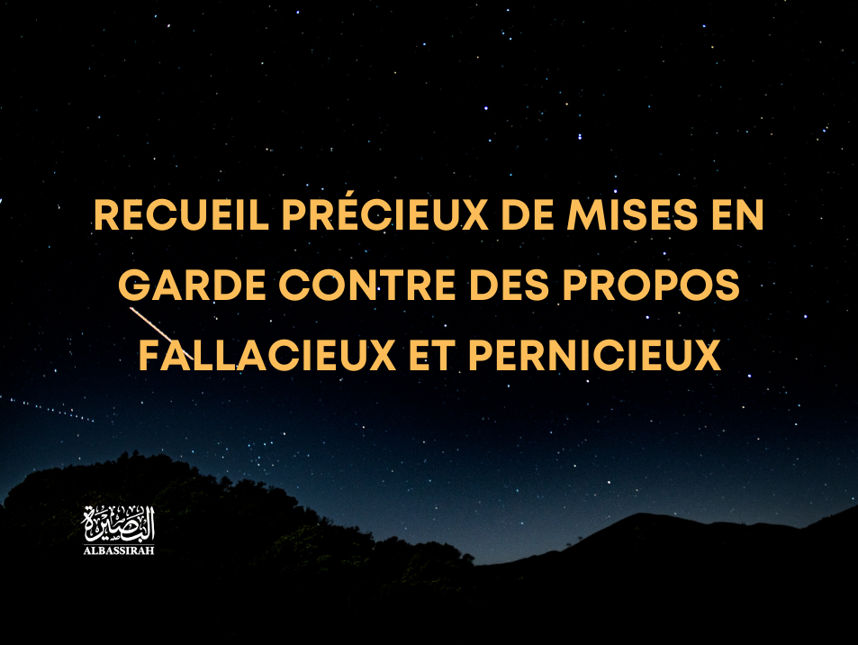 Recueil précieux de mises en garde contre des propos fallacieux et pernicieux