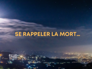 Se rappeler la mort…