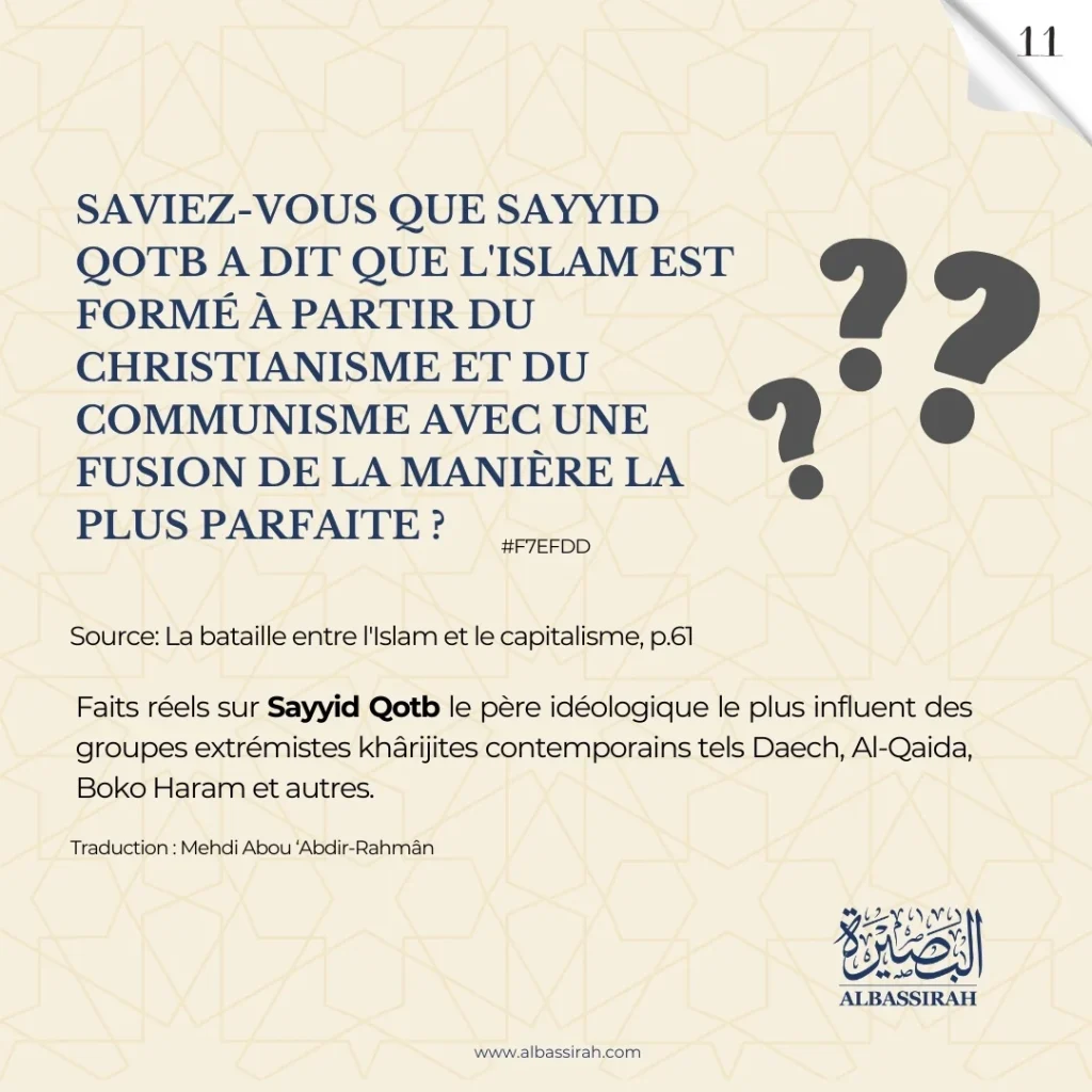 Sayyid Qotb : Ses propos sur l&rsquo;Islam comme fusion du christianisme et du communisme