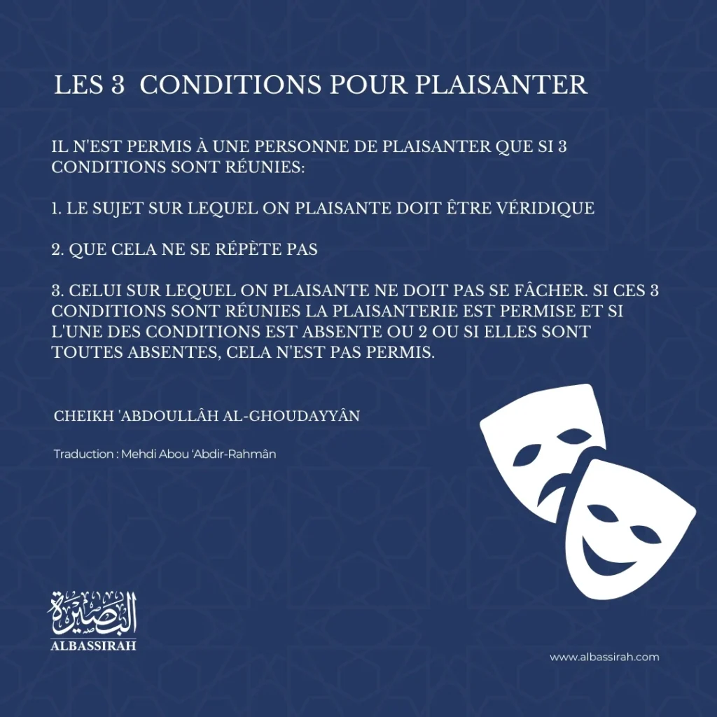 Les 3 Conditions pour Plaisanter