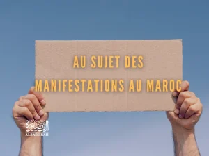 Au sujet des manifestations au Maroc