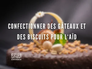 Confectionner des gâteaux et des biscuits pour l‘Aîd