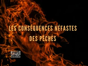 Les conséquences néfastes des péchés