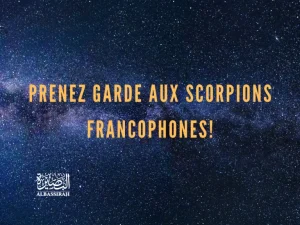 Prenez garde aux scorpions francophones!