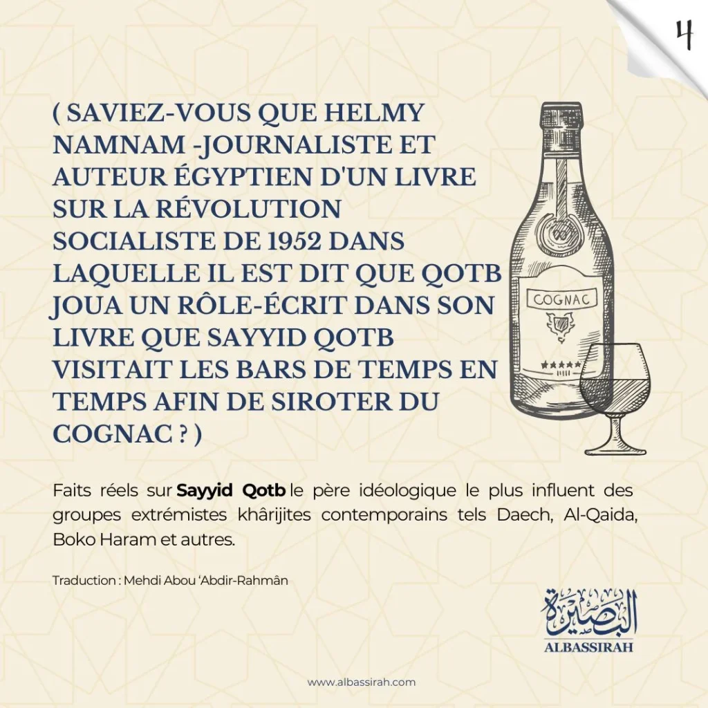 Sayyid Qotb : Les révélations d&rsquo;Helmy Namnam sur sa consommation d&rsquo;alcool
