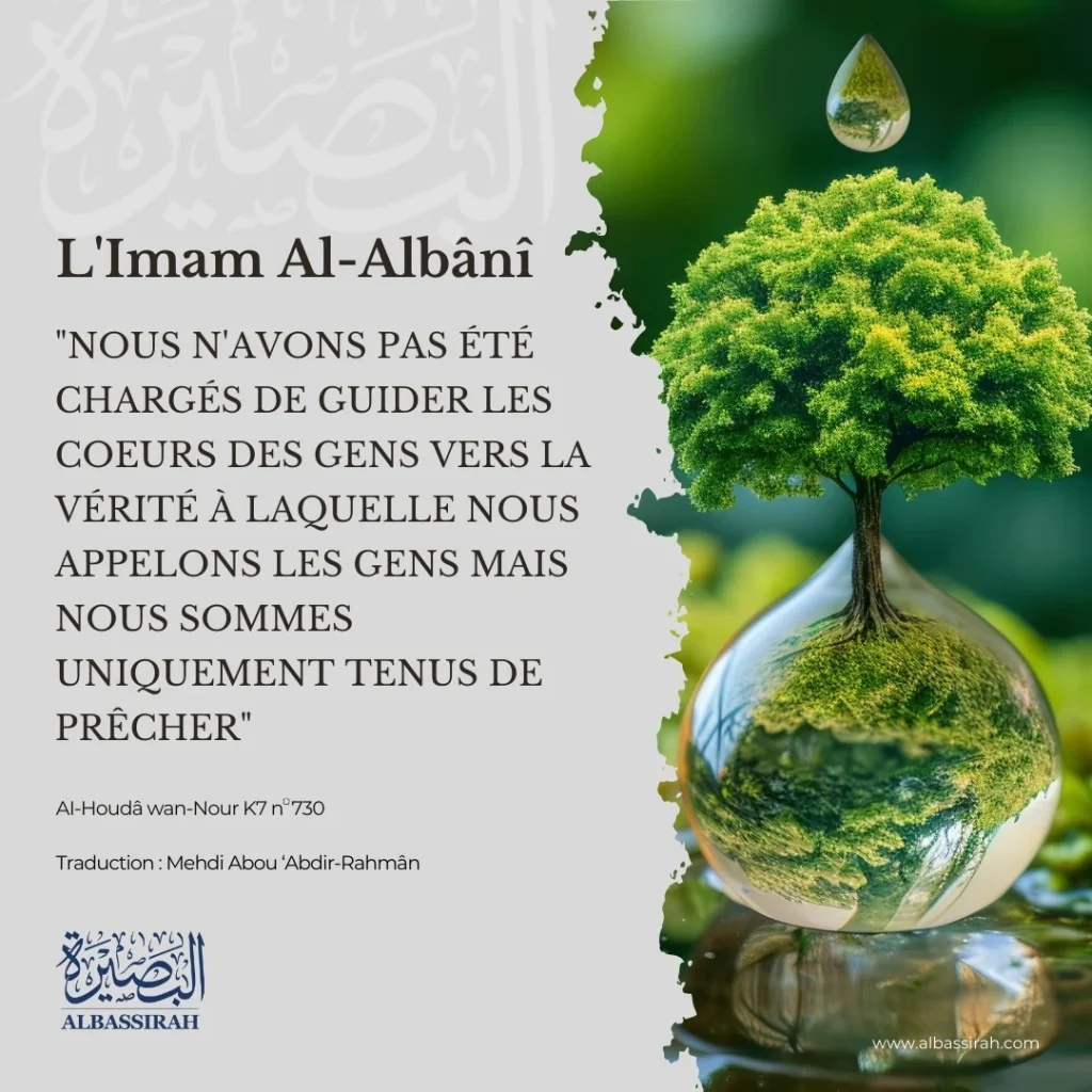 Le rôle du prêcheur selon l’Imam Al-Albânî