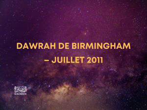 Dawrah de Birmingham – Juillet 2011